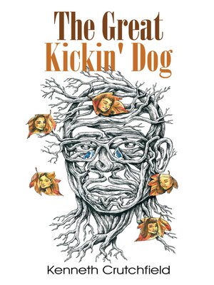 cover image of The Great Kickin' Dog